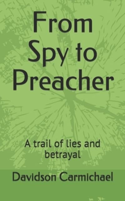Cover for Shelah Seaton · From Spy to Preacher (Paperback Book) (2020)