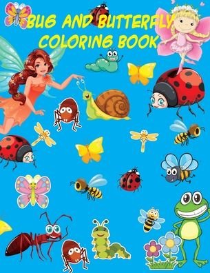 Cover for Neage Ahanaf Publishing House · Bug and Butterfly coloring book (Taschenbuch) (2020)