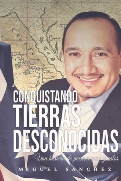 Cover for Edwin Arturo Lopez · Conquistando Tierras desconocidas (Paperback Book) (2020)