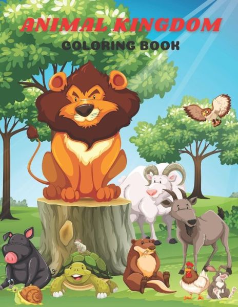 Cover for Alice Dunaway · Animal Kingdom - Coloring Book (Paperback Book) (2020)