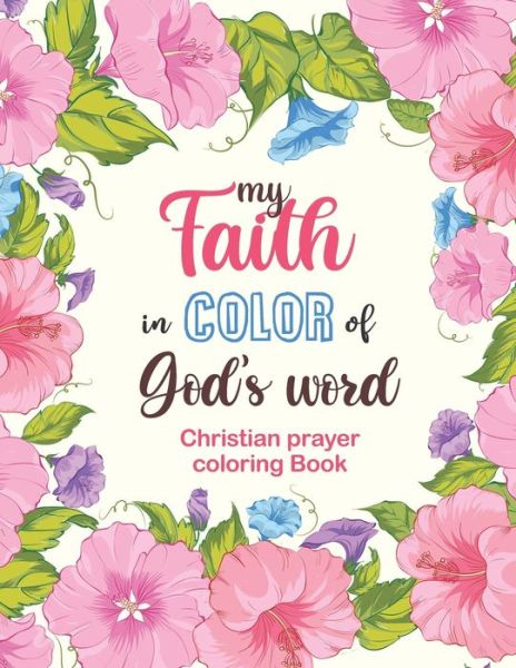 Cover for Sawaar Coloring · My Faith in Color of God's Word - Christian Prayer Coloring Book (Paperback Book) (2020)