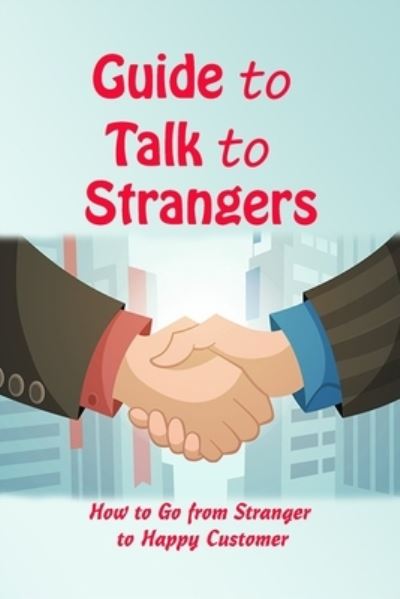 Cover for Vincent King · Guide to Talk to Strangers (Paperback Book) (2021)