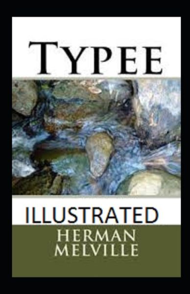 Cover for Herman Melville · Typee Annotated (Paperback Book) (2021)