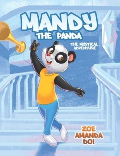 Cover for Doi Zoe Amanda Doi · Mandy The Panda: The Mystical Adventure (Pocketbok) (2022)