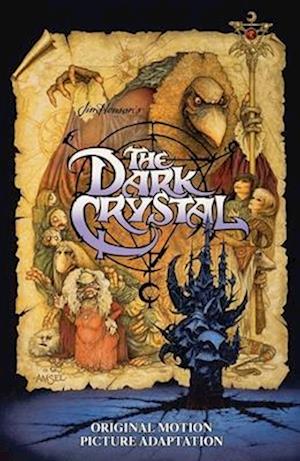 Cover for David Anthony Kraft · Jim Henson's The Dark Crystal Original Motion Picture Adaptation (Hardcover Book) (2025)