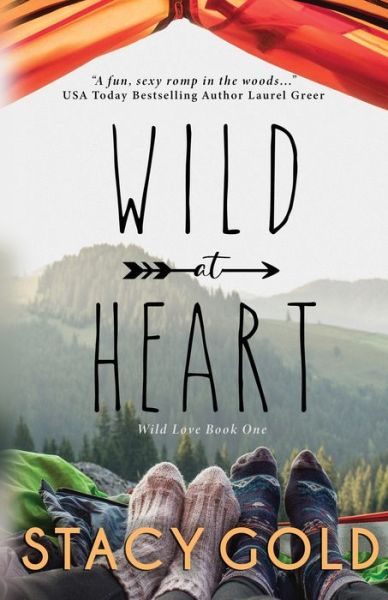 Cover for Stacy Gold · Wild at Heart (Pocketbok) (2022)