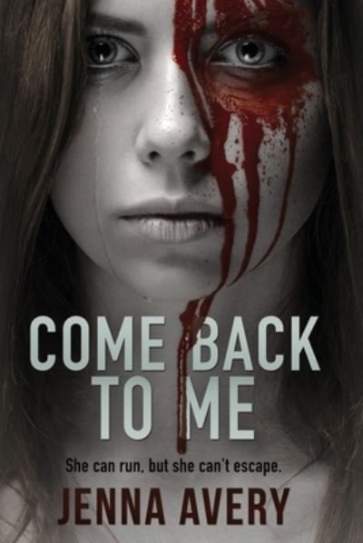 Cover for Jen Avery · Come Back to Me (Buch) (2022)