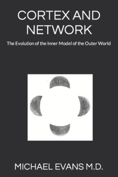 Cover for Michael Evans · Cortex and Network (Book) (2023)