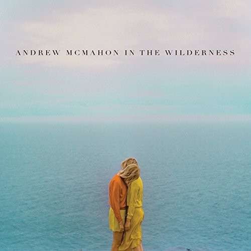Cover for Andrew Mcmahon · In The Wilderness (LP) (2021)