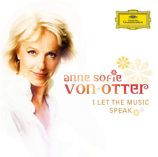 Cover for Anne Sofie Von Otter · I Let the Music Speak (CD) (2006)