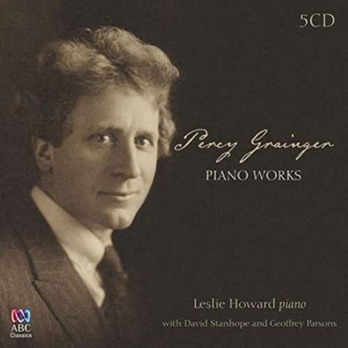 Percy Grainger: Piano Works - Leslie Howard - Música - ABC CLASSICS - 0028948116010 - 17 de março de 2015