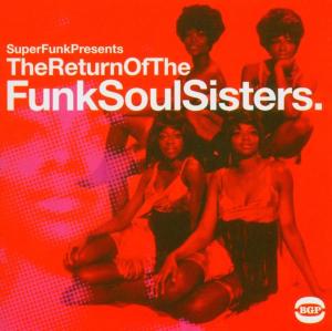 Return Of The Funksoulsisters - V/A - Musiikki - BGP - 0029667517010 - maanantai 29. lokakuuta 2007