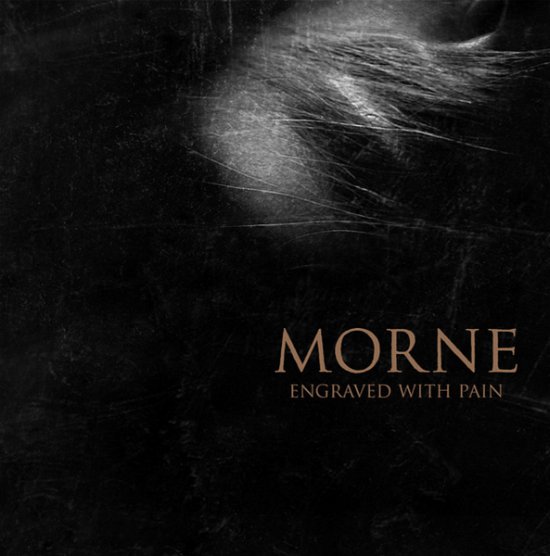 Engraved With Pain - Morne - Music - METAL BLADE RECORDS - 0039841606010 - December 22, 2023