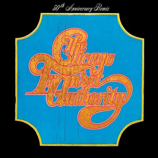 Cover for Chicago · Chicago Transit Authority (50th Anniversary Remix) (LP) (2019)