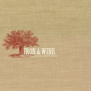 Cover for Iron &amp; Wine · Creek Drank the Cradle (LP) [Standard edition] (2003)