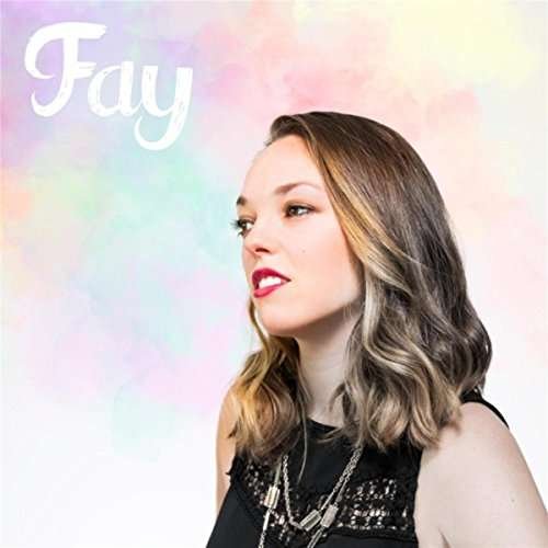 Cover for Fay (CD) (2016)