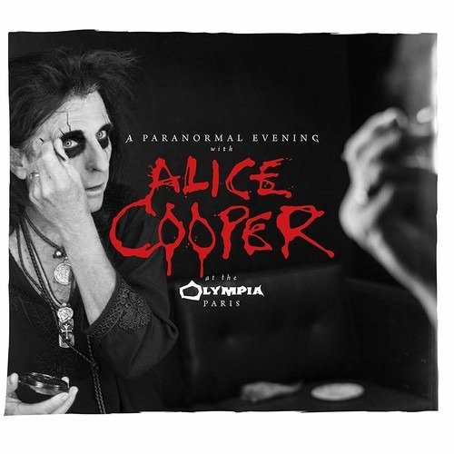 Cover for Alice Cooper · A Paranormal Evening at the Olympia Paris (CD) (2018)
