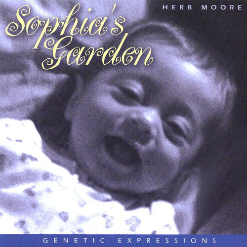 Cover for Herb Moore · Sophia's Garden (CD) (2007)