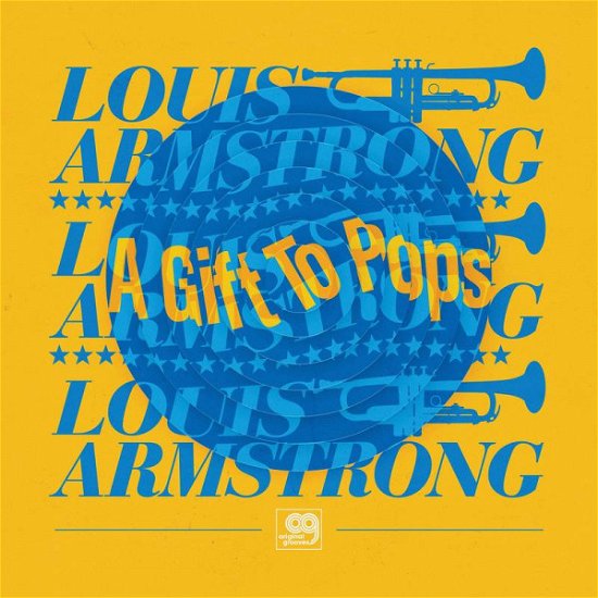 Cover for The Wonderful World of Louis Armstrong All Stars Louis Armstrong · Original Grooves: a Gift to Pops (LP) (2021)