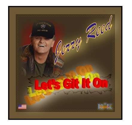 Let's Git It on - Jerry Reed - Musik - R2K Records - 0634479307010 - 31. Oktober 2006