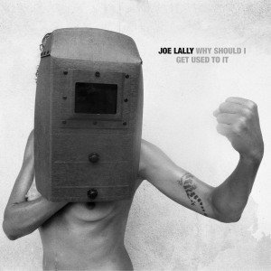 Why Should I Get Used to It - Joe Lally - Muziek - DISCHORD - 0643859970010 - 26 april 2011