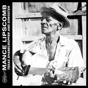 Cover for Mance Lipscomb · Texas Sharecropper and Songste (LP) [Limited edition] (2016)