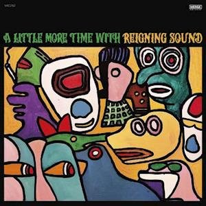 A Little More Time With Reigning Sound - Reigning Sound - Musik - MERGE RECORDS - 0673855076010 - 21. Mai 2021