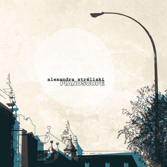 Cover for Alexandra Streliski · Pianoscope (LP) (2018)