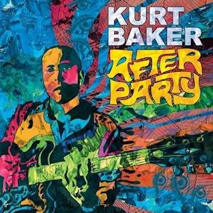 Cover for Kurt Baker · After Party (LP) (2020)