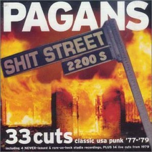 Cover for Pagans · Shit Street (LP) (2001)