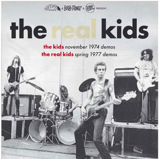 Kids Nov.74 Demos / Real Kids Spring 77 Demos - The Real Kids - Musique - CRYPT - 0700498012010 - 1 février 2019