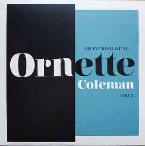 An Evening with Ornette Coleman Part 2 - Ornette Coleman - Musik - ORG - 0711574835010 - 21 april 2018