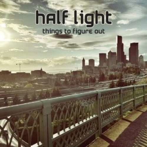 Cover for Half Light · Things To Figure Out (LP) (2013)