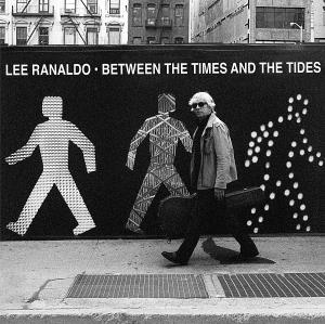 Cover for Lee Ranaldo · Between The Times &amp; The Tides (LP) (2012)