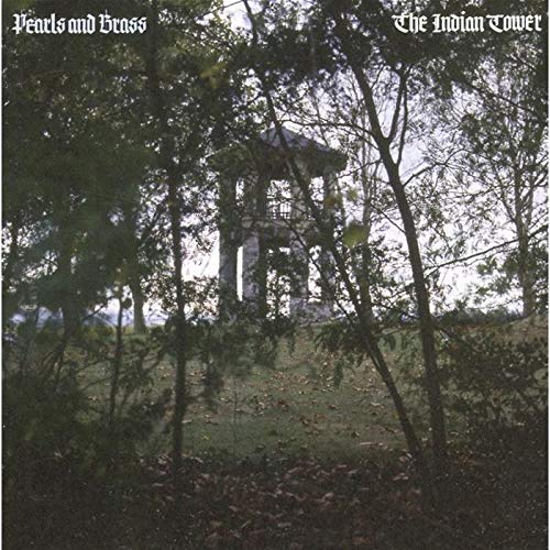 Cover for Pearls &amp; Brass · Indian Tower (LP) (2006)