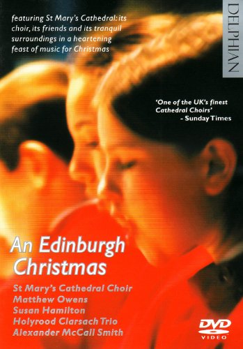 Choir of St Marys / Owens - An Edinburgh Christmas - Film - DELPHIAN - 0801918349010 - 10. juli 2012