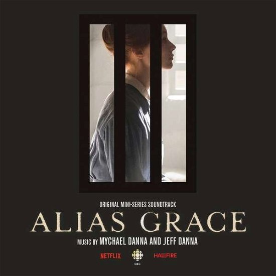 Cover for Mychael Danna &amp; Jeff Danna · Alias Grace - OST (LP) (2018)