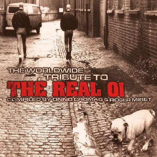 Cover for Worldwide Tribute to the Real Oi 1 / Various (LP) [Standard edition] (2019)