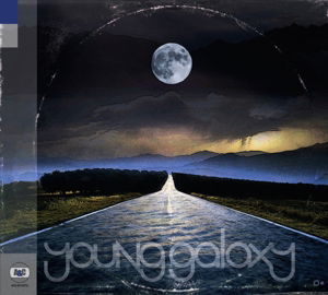 Young Galaxy - Young Galaxy - Musikk - ARTS & CRAFTS - 0827590220010 - 17. september 2007