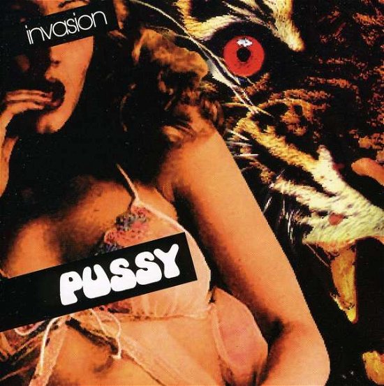 Cover for Pussy · Invasion (CD) (2011)