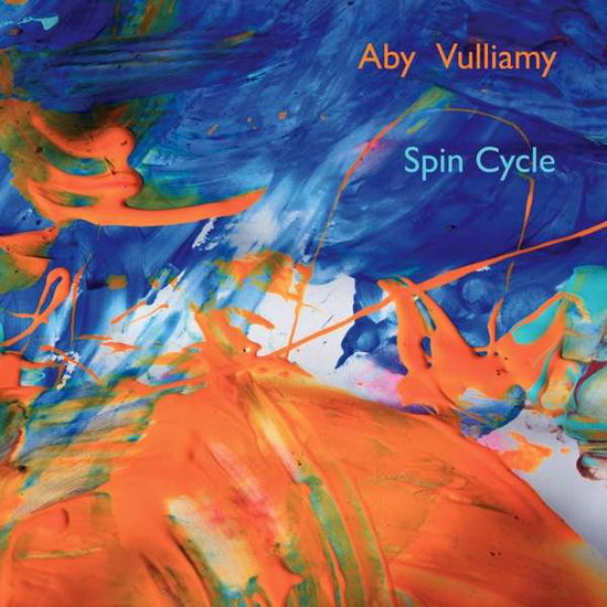 Cover for Aby Vulliamy · Spin Cycle (CD) (2018)