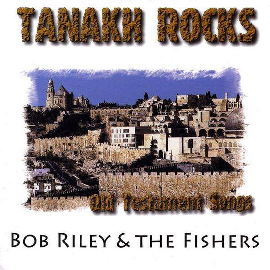 Cover for Bob Riley · Tanakh Rocks (CD) (2008)