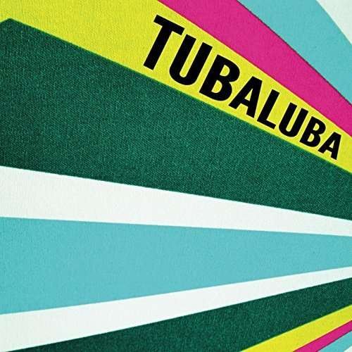 Cover for Tubaluba · Big Strut / Tidalwave 45 (LP) (2014)