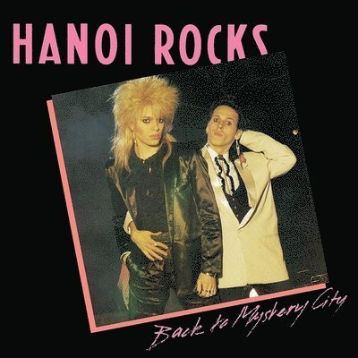 Cover for Hanoi Rocks · Back To Mystery City (LP) (2021)