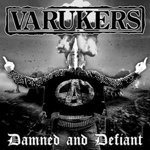 Cover for Varukers · Damned &amp; Defiant (LP) (2022)