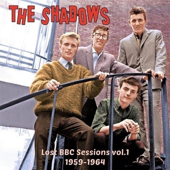 Cover for Shadows · Lost Bbc Sessions Vol. 1: 1959-1964 (CD) (2021)