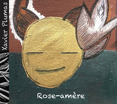 Cover for Xavier Plumas · Rose-Amere (LP) (2023)
