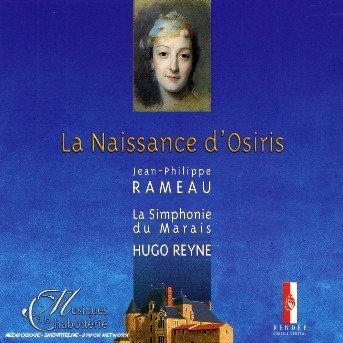 La Naissance D'osiris - J.P. Rameau - Musik - SIMPHONIE DU MARAIS - 3760156050010 - 16 september 2016