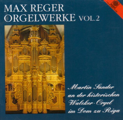 Orgelwerke Vol.2 - Max Reger - Muzyka - MOTETTE - 4008950120010 - 1 października 2013