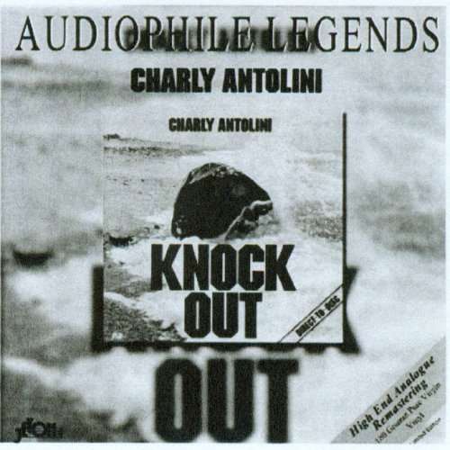 Knock out - Charly Antolini - Music - JETON - 4011809330010 - January 12, 2004